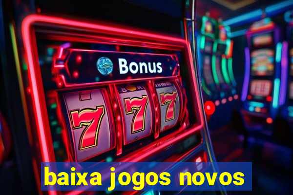 baixa jogos novos